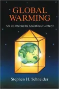 Global Warming: Are We Entering the Greenhouse Century?