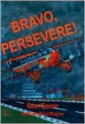 Bravo, Persevere!