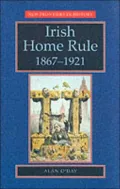 Irish Home Rule 1867-1921