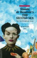 Simone De Beauvoir, the Second Sex: New Interdisciplinary Essays