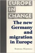 New Germany and Migration in Europe