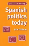 Spanish Politics Today