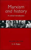 Marxism and History A Critical Introduction