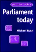 Parliament Today (Politics Today Series)