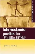 Late Modernist Poetics: From Pound to Prynne (Angelaki Humanities Series)