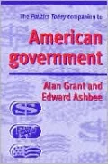 The Politics Today Companion To American Government