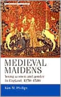 Medieval Maidens