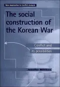 The social construction of the Korean War