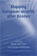 Mapping European Security After Kosovo