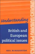 Understanding British and European Political Issues