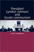 President Lyndon Johnson and Soviet communism