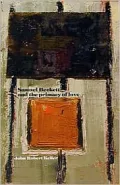 Samuel Beckett and the Primacy of Love