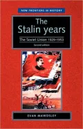 The Stalin Years : The Soviet Union, 1929-53