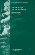 Climate Change and the Oil Industry: Common Problems, Different Strategies