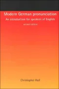 Modern German Pronunciation: An Introduction for Speakers of English
