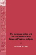 The European Union and the Accomodation of Basque Differnce [Sic] in Spain
