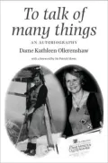 To Talk of Many Things: An Autobiography