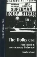 Dolby Era: Film Sound in Contemporary Hollywood (Inside Popular Film Series)
