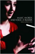 Music, Words and Voice: A Reader