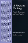 A King and No King: Beaumont and Fletcher