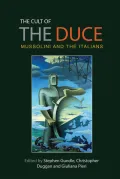 The Cult of the Duce