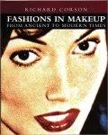 Fashions in Makeup : From Ancient to Modern Times