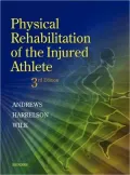 Physical Rehabilitation of the Injured Athlete