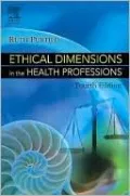 Ethical Dimensions in the Health Professions