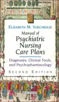 Manual of Psychiatric Nursing Care Plans