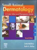 Small Animal Dermatology: A Color Atlas and Therapeutic Guide