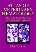 Atlas of Veterinary Hematology: Blood and Bone Marrow of Domestic Animals