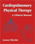 Cardiopulmonary Physical Therapy