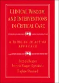 Clinical Wisdom and Interventions in Critical Care