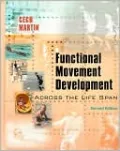 Functional Movement Development Across the Life Span