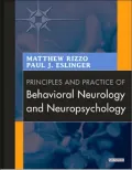 Principles and Practice of Behavioral Neurology and Neuropsychology
