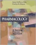 Pharmacology: A Nursing Process Approach