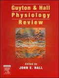 Guyton and Hall Physiology Review