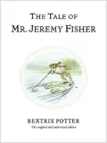 The Tale of Mr. Jeremy Fisher, Vol. 7