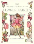 The Complete Book of the Flower Fairies