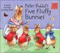 Peter Rabbit's Five Fluffy Bunnies: A Touch and Feel Counting Book