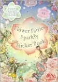 Flower Fairies Sparkly Sticker Book