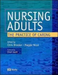 Nursing Adults: The Practice of Caring