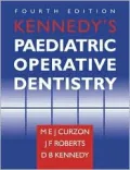 Kennedy's Paediatric Operative Dentistry