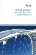 Bridge Design Construction And Maintenance