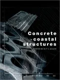 Concrete in Coastal Structures