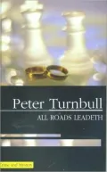 All Roads Leadeth