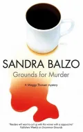 Grounds for Murder: A Maggy Thorsen Mystery