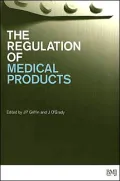 The Regulation of Medical Products