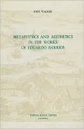 Metaphysics and Aesthetics in the Works of Eduardo Barrios
