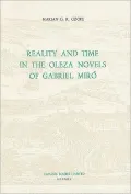 Reality and Time in the Oleza Novels of Gabriel Miro